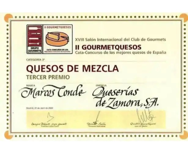 Tercer premio en Queso de Mezcla en II Gourmetquesos 2004, XVII Salón Internacional del Club de Gourmets